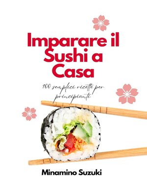 cover image of Imparare il Sushi a Casa